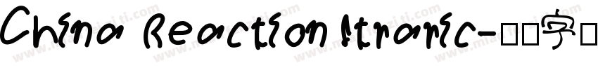 China Reaction Itraric字体转换